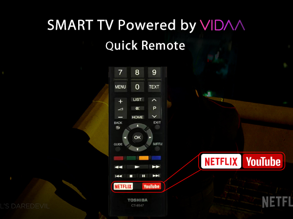 Toshiba Smart HD TV Powered by VIDAA & QUICK REMOTE